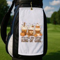 I'm A Fall And Coffee Kind Of Girl Golf Towel