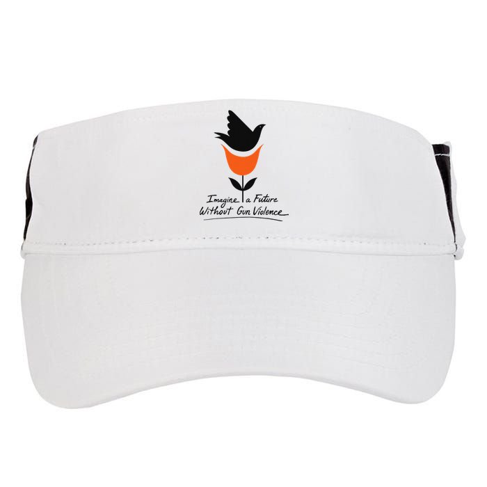 Imagine A Future Without Gun Violence Tee For Gun Control Adult Drive Performance Visor