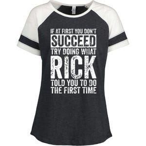 If At First You DonT Succeed Try Doing What Rick Enza Ladies Jersey Colorblock Tee