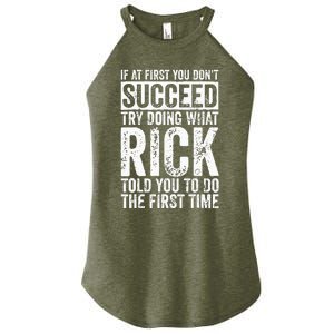 If At First You DonT Succeed Try Doing What Rick Women's Perfect Tri Rocker Tank