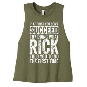 If At First You DonT Succeed Try Doing What Rick Women's Racerback Cropped Tank