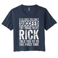 If At First You DonT Succeed Try Doing What Rick Women's Crop Top Tee