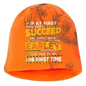 If At First You DonT Succeed Try Doing What Earley Kati - Camo Knit Beanie