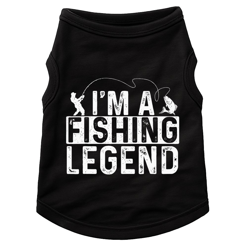 IM A Fishing Legend Fisherman Fish Lover Angling Doggie Tank