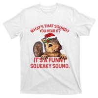 Its A Funny Squeaky Sound Christmas Squirrel T-Shirt