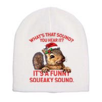 Its A Funny Squeaky Sound Christmas Squirrel Short Acrylic Beanie