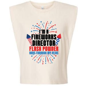 Im A Fireworks Director Power 4th Of July Meaningful Gift Garment-Dyed Women's Muscle Tee