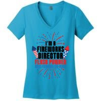 Im A Fireworks Director Power 4th Of July Meaningful Gift Women's V-Neck T-Shirt