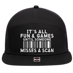 Its All Fun And Games Until Someone Misses A Scan Postal 7 Panel Mesh Trucker Snapback Hat