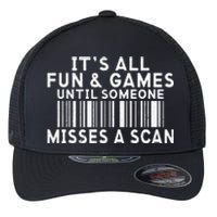 Its All Fun And Games Until Someone Misses A Scan Postal Flexfit Unipanel Trucker Cap