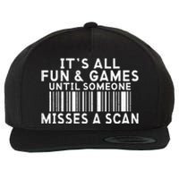 Its All Fun And Games Until Someone Misses A Scan Postal Wool Snapback Cap