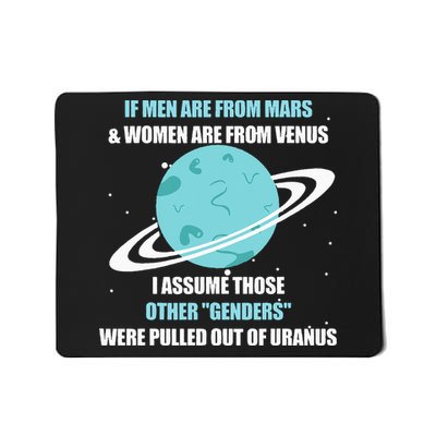 If Are From Mars And Women Are From Venus I Assume Those Mousepad