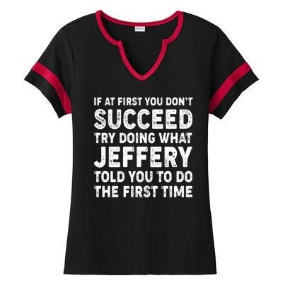 If At First You Dont Succeed Custom Name Personalized Text Ladies Halftime Notch Neck Tee