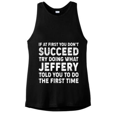 If At First You Dont Succeed Custom Name Personalized Text Ladies PosiCharge Tri-Blend Wicking Tank