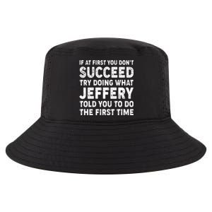 If At First You Dont Succeed Custom Name Personalized Text Cool Comfort Performance Bucket Hat