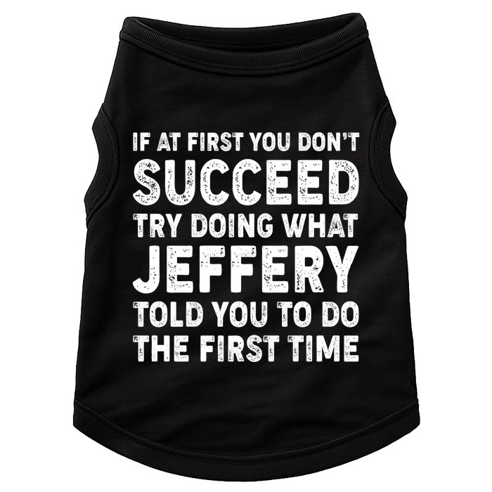 If At First You Dont Succeed Custom Name Personalized Text Doggie Tank