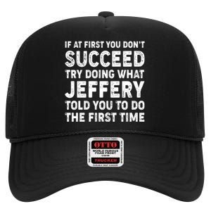 If At First You Dont Succeed Custom Name Personalized Text High Crown Mesh Back Trucker Hat