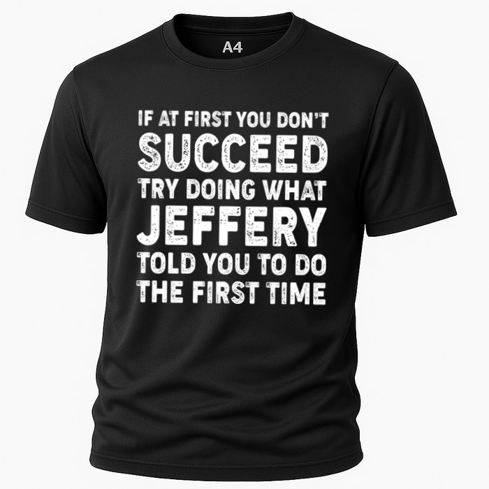 If At First You Dont Succeed Custom Name Personalized Text Performance Shirt