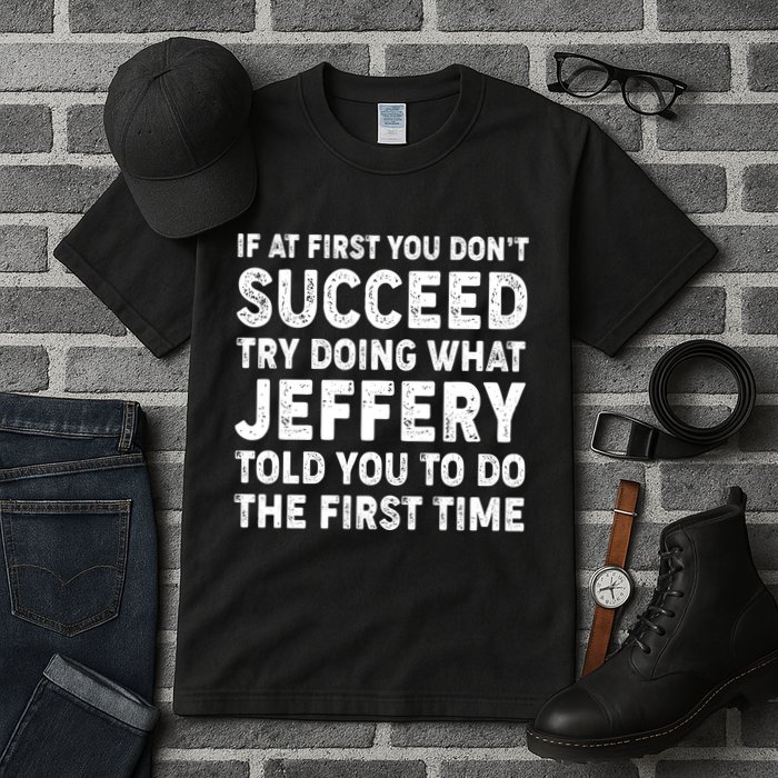 If At First You Dont Succeed Custom Name Personalized Text Tall T-Shirt