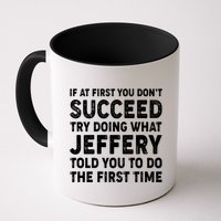 If At First You Dont Succeed Custom Name Personalized Text Mug