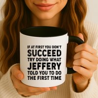 If At First You Dont Succeed Custom Name Personalized Text Mug