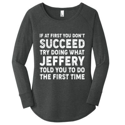 If At First You Dont Succeed Custom Name Personalized Text Women's Perfect Tri Tunic Long Sleeve Shirt