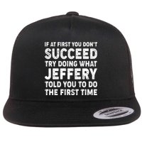 If At First You Dont Succeed Custom Name Personalized Text Flat Bill Trucker Hat
