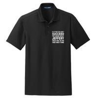 If At First You Dont Succeed Custom Name Personalized Text Dry Zone Grid Polo