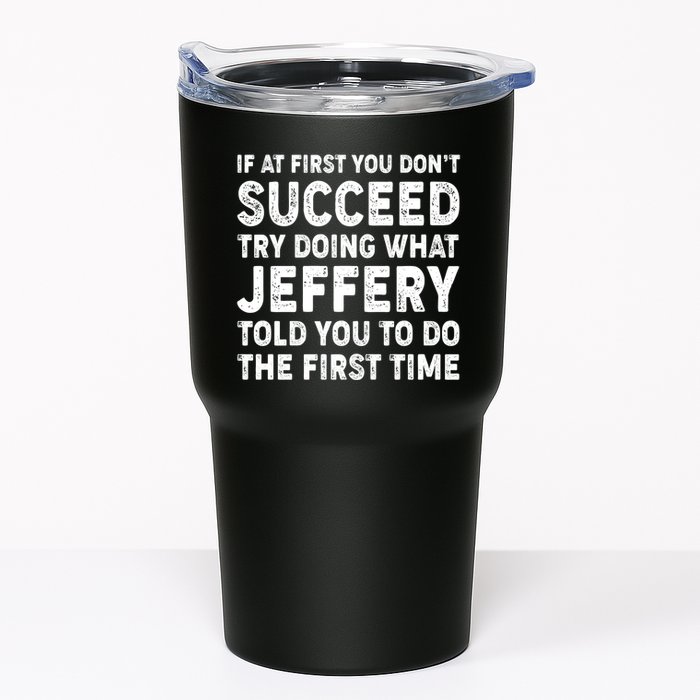 If At First You Dont Succeed Custom Name Personalized Text Tumbler
