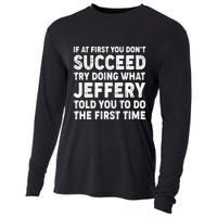 If At First You Dont Succeed Custom Name Personalized Text Cooling Performance Long Sleeve Crew