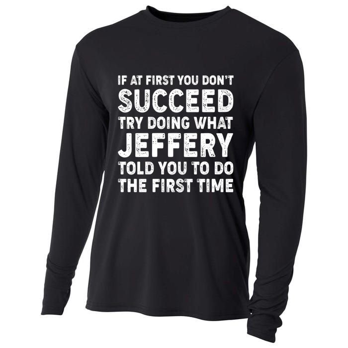 If At First You Dont Succeed Custom Name Personalized Text Cooling Performance Long Sleeve Crew