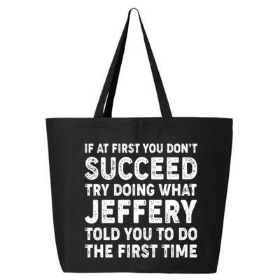 If At First You Dont Succeed Custom Name Personalized Text 25L Jumbo Tote