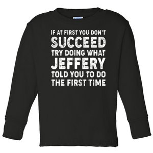 If At First You Dont Succeed Custom Name Personalized Text Toddler Long Sleeve Shirt