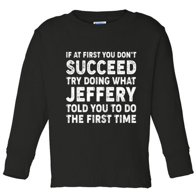 If At First You Dont Succeed Custom Name Personalized Text Toddler Long Sleeve Shirt