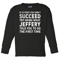 If At First You Dont Succeed Custom Name Personalized Text Toddler Long Sleeve Shirt