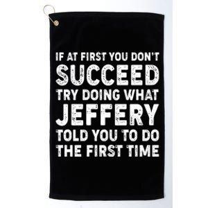 If At First You Dont Succeed Custom Name Personalized Text Platinum Collection Golf Towel