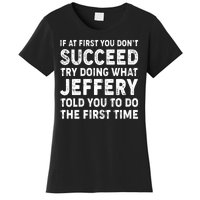 If At First You Dont Succeed Custom Name Personalized Text Women's T-Shirt