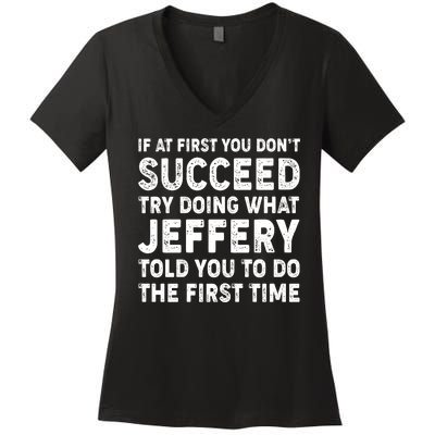 If At First You Dont Succeed Custom Name Personalized Text Women's V-Neck T-Shirt