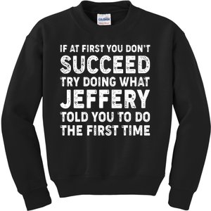 If At First You Dont Succeed Custom Name Personalized Text Kids Sweatshirt