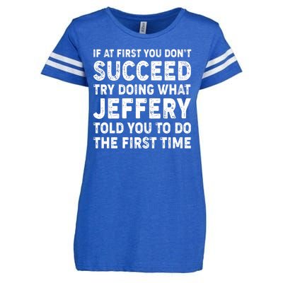 If At First You Dont Succeed Custom Name Personalized Text Enza Ladies Jersey Football T-Shirt