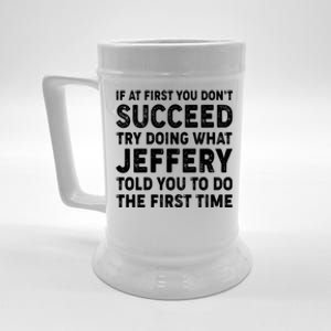 If At First You Dont Succeed Custom Name Personalized Text Beer Stein