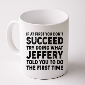 If At First You Dont Succeed Custom Name Personalized Text Coffee Mug