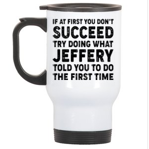 If At First You Dont Succeed Custom Name Personalized Text Stainless Steel Travel Mug