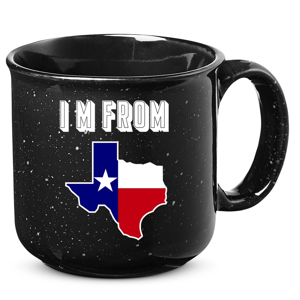 I Am From Texas 15oz Campfire Ceramic Mug