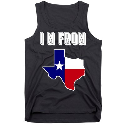 I Am From Texas Tank Top