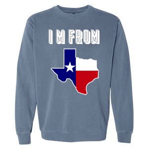 I Am From Texas Garment-Dyed Sweatshirt