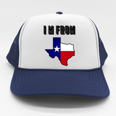 I Am From Texas Trucker Hat