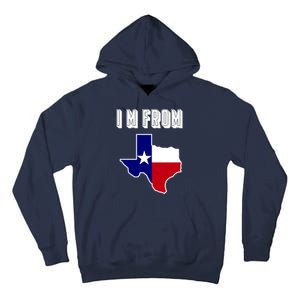 I Am From Texas Tall Hoodie