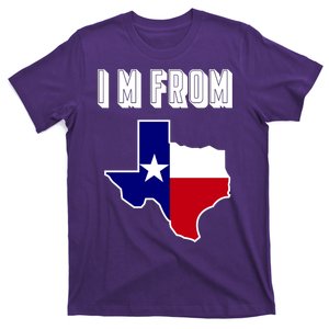 I Am From Texas T-Shirt