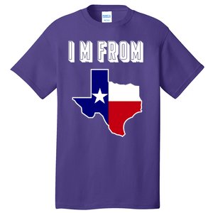 I Am From Texas Tall T-Shirt